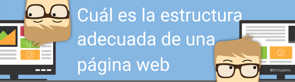Cuál es la estructura adecuada de una página web