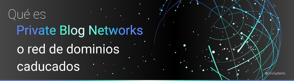 Que es PBN o red de dominios caducados