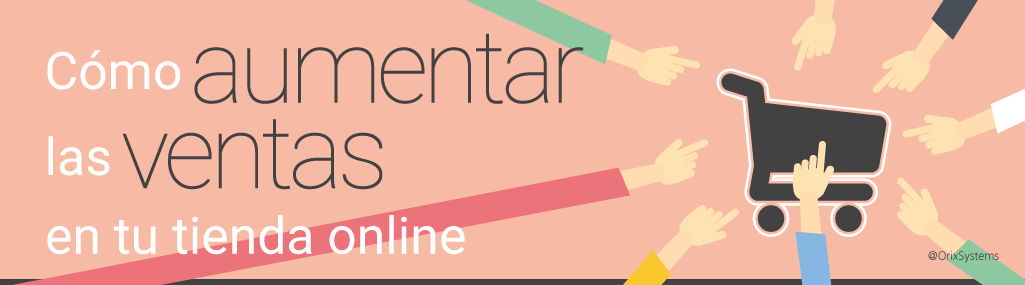 como-aumentar-las-ventas-en-tu-tienda-online